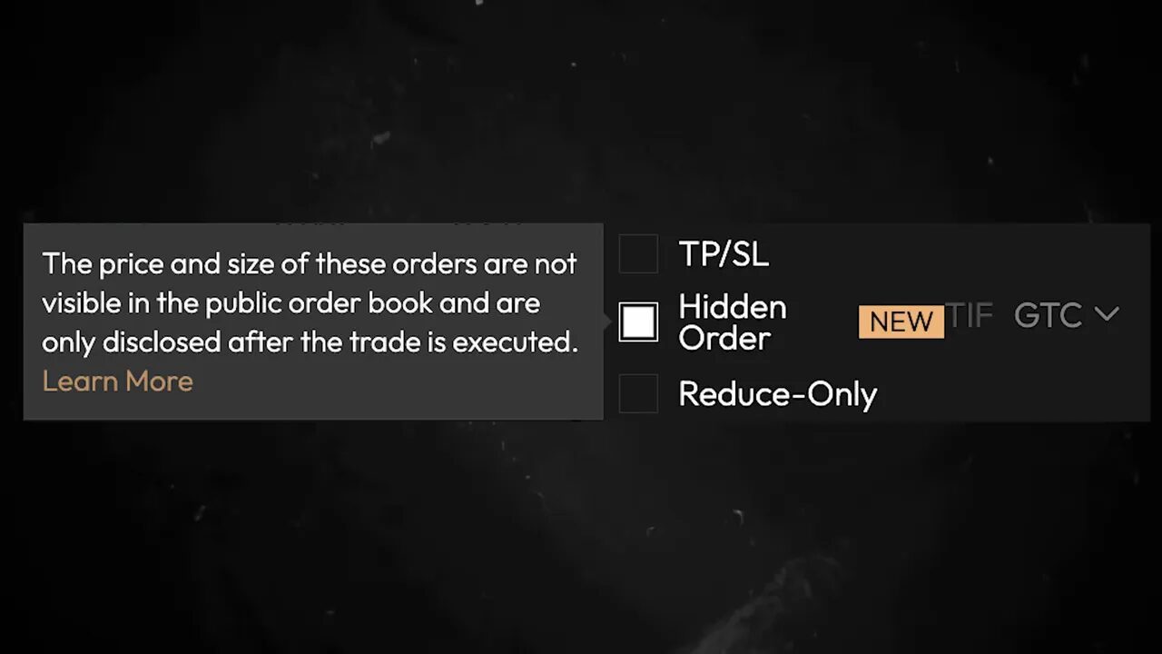 Hidden orders option in the order entry panel