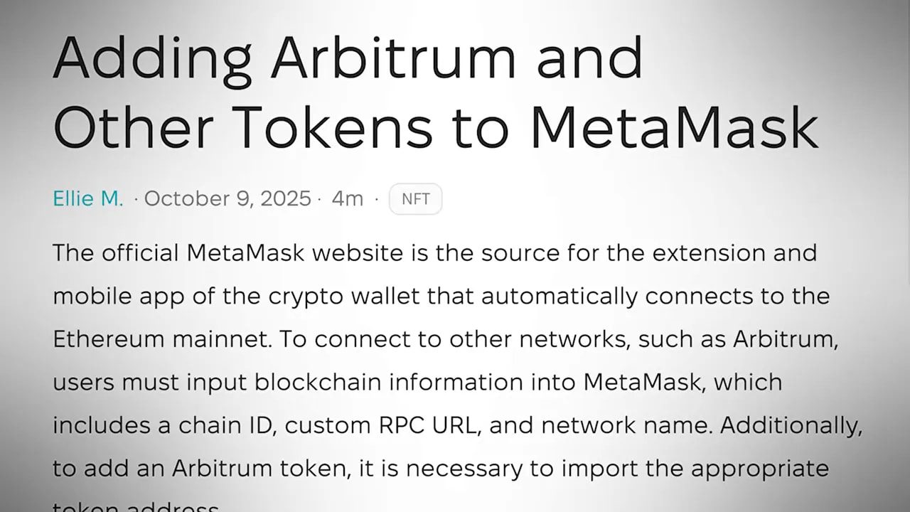 Screenshot text about adding Arbitrum and other tokens to MetaMask and importing network details